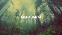 Ada-Adanya