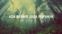 Ada Berair Juga Rupanya