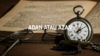 Adan atau Azan