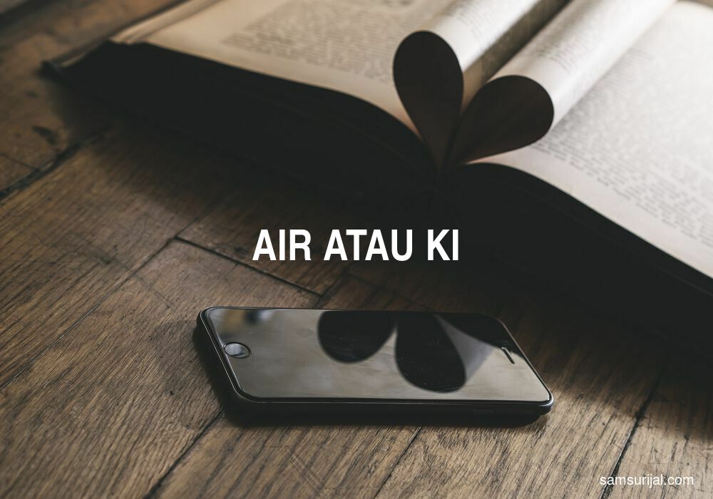 Penulisan Air Atau Ki