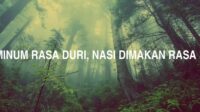 Air Diminum Rasa Duri, Nasi Dimakan Rasa Sekam