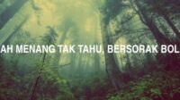 Alah Menang Tak Tahu, Bersorak Boleh