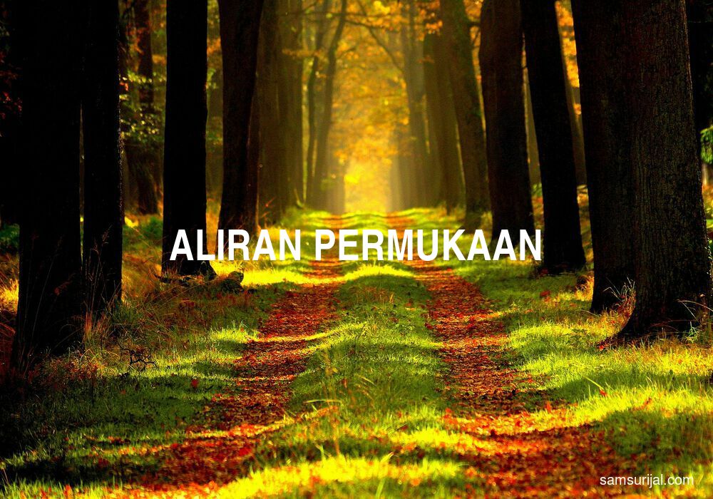 Arti Aliran Permukaan