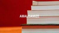 Amalgamize