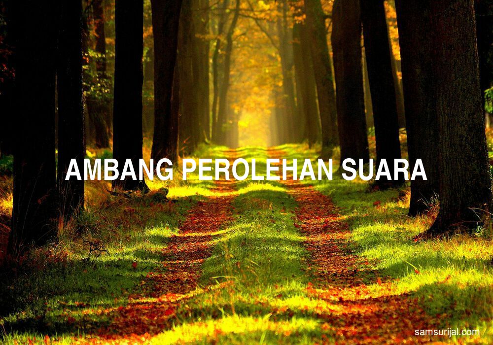 Arti Ambang Perolehan Suara