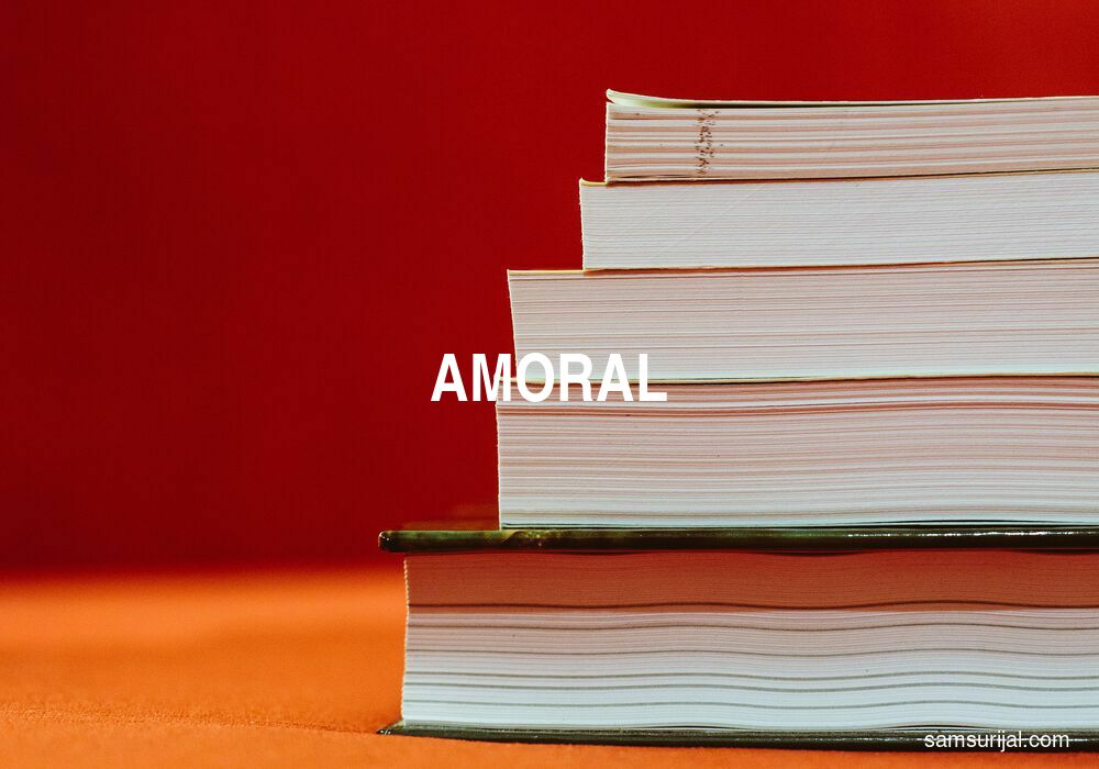 Arti Amoral