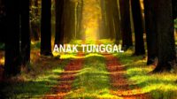 Anak Tunggal