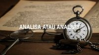 Analisa atau Analisis