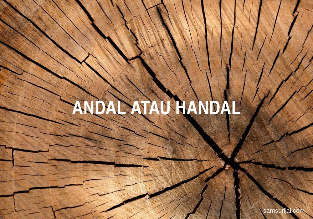 Penulisan Andal Atau Handal