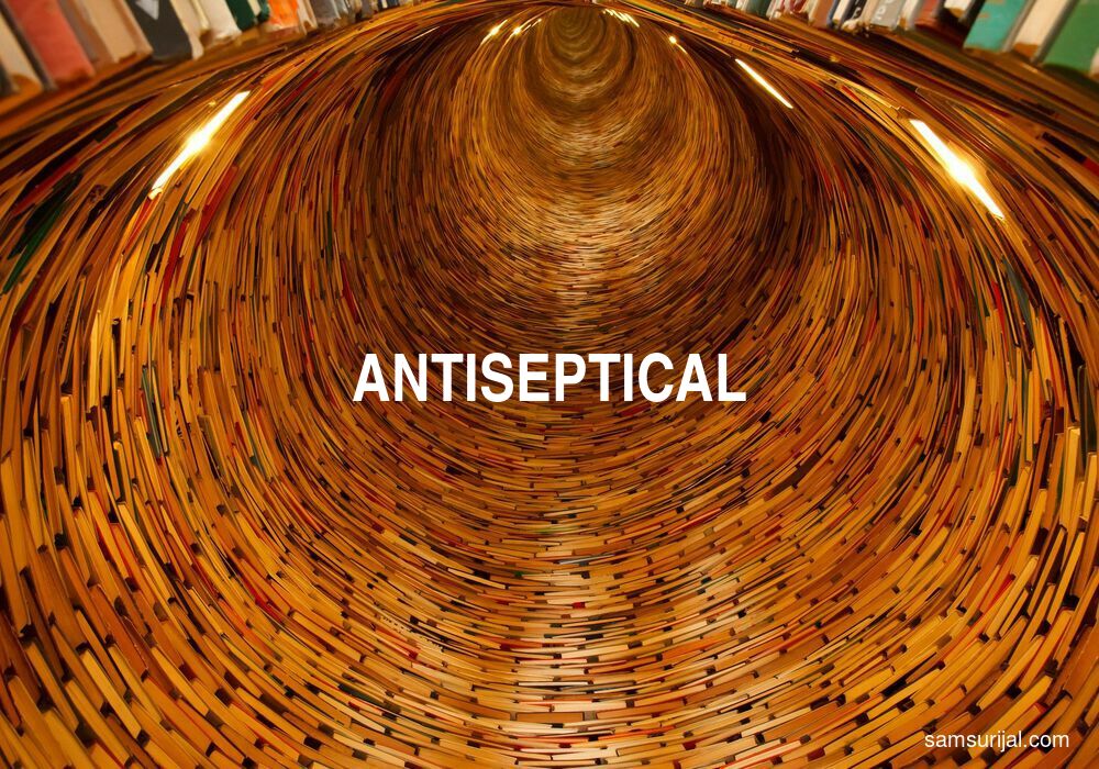 Arti Antiseptical