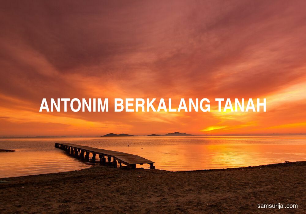 Antonim Berkalang Tanah