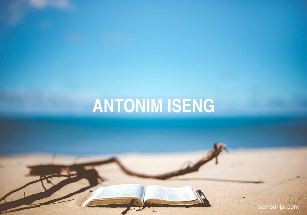 Antonim Iseng