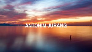 Antonim Jurang