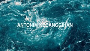 Antonim Kecanggihan