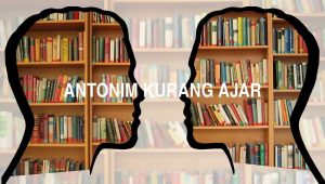 Antonim Kurang Ajar