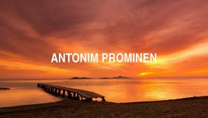 Antonim Prominen