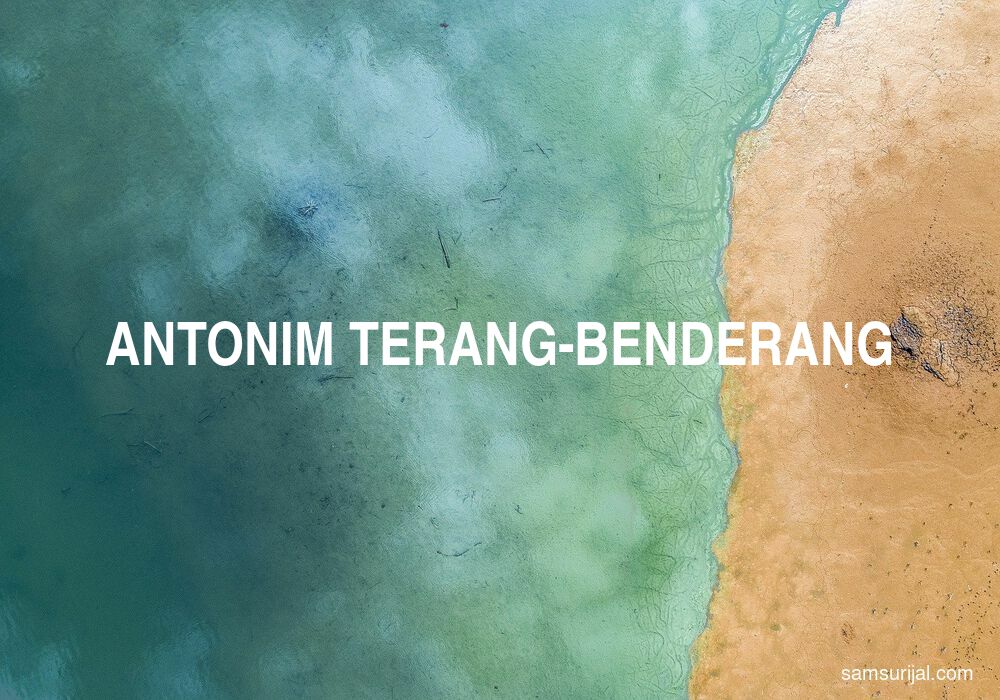 Antonim Terang Benderang