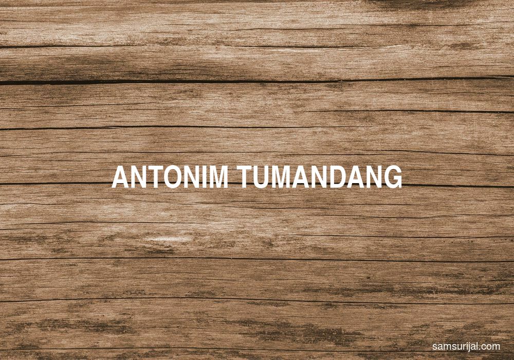 Antonim Tumandang