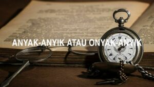 Anyak-Anyik atau Onyak-Anyik