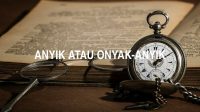 Anyik atau Onyak-Anyik