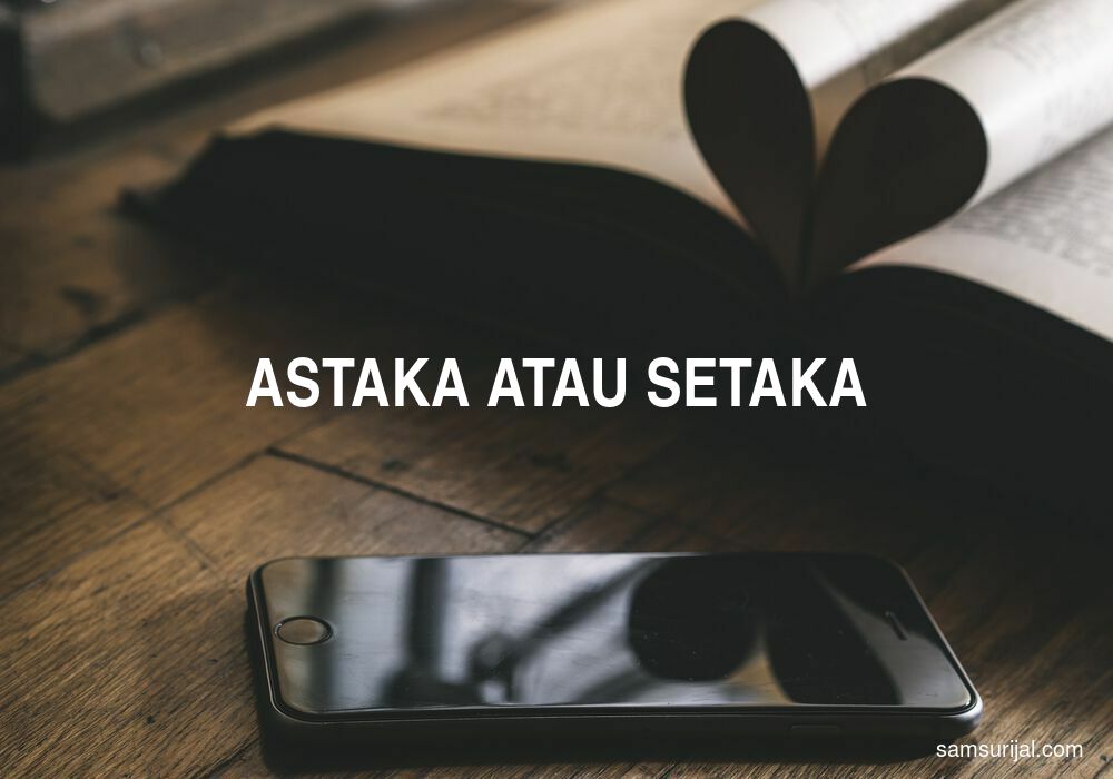 Penulisan Astaka Atau Setaka