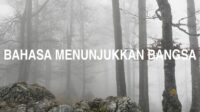 Bahasa Menunjukkan Bangsa