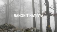 Bangkit Hatinya