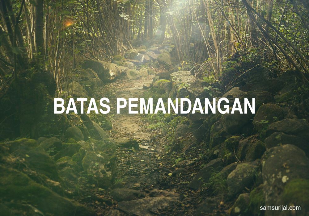 Arti Batas Pemandangan