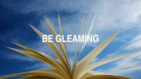 Be Gleaming