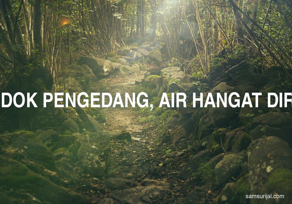 Arti Berani Sendok Pengedang Air Hangat Direnanginya