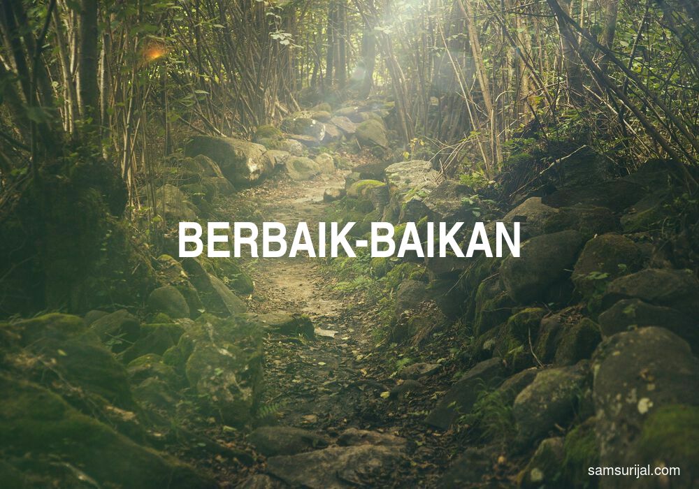 Arti Berbaik Baikan