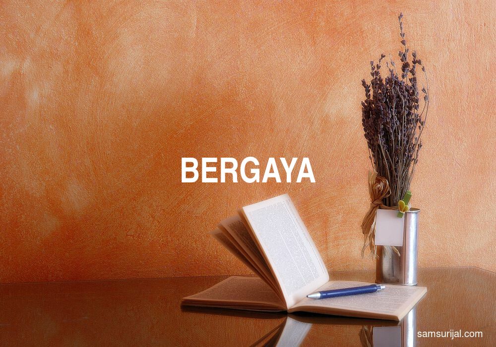 Arti Bergaya