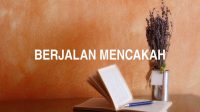 Berjalan Mencakah