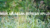 Bermain Air Basah, Bermain Api Lecur