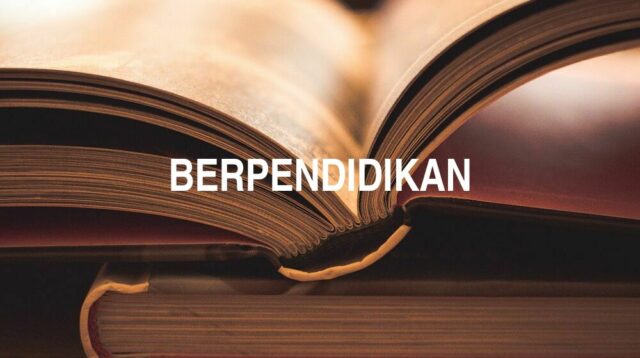 Arti Berpendidikan