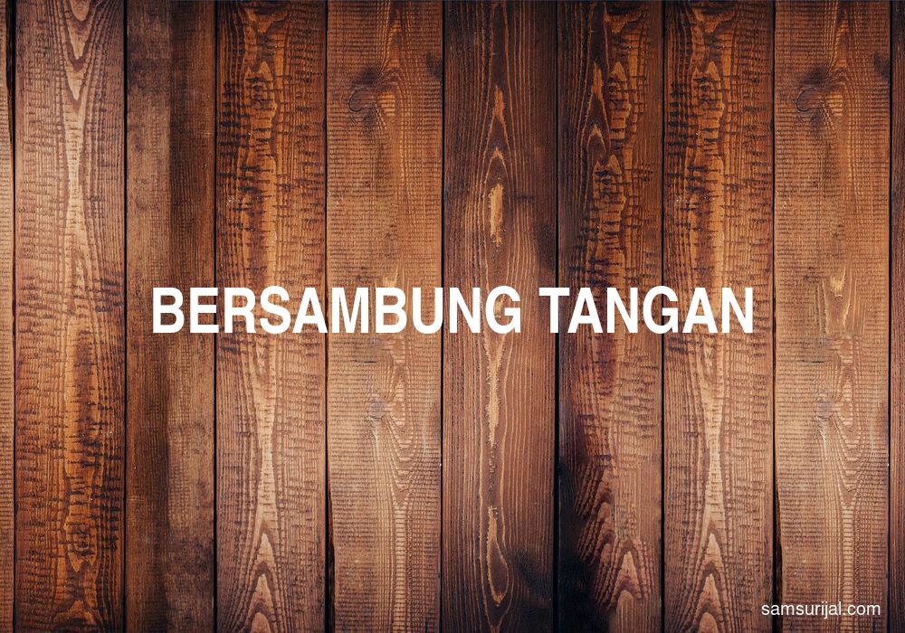 Arti Bersambung Tangan