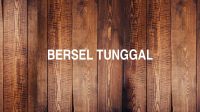 Bersel Tunggal