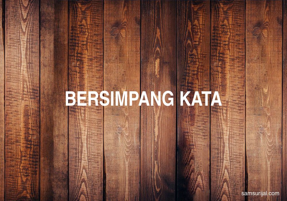 Arti Bersimpang Kata