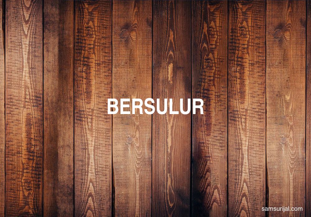 Arti Bersulur