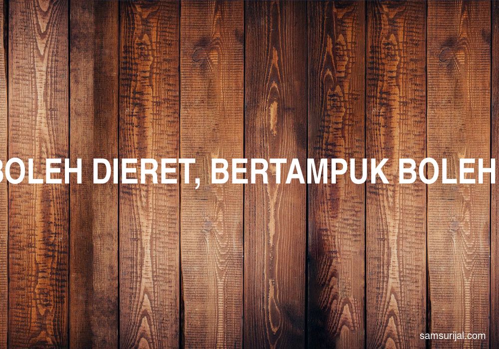 Arti Bertali Boleh Dieret Bertampuk Boleh Dijinjing