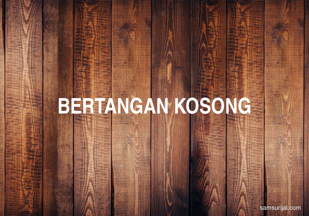 Arti Bertangan Kosong