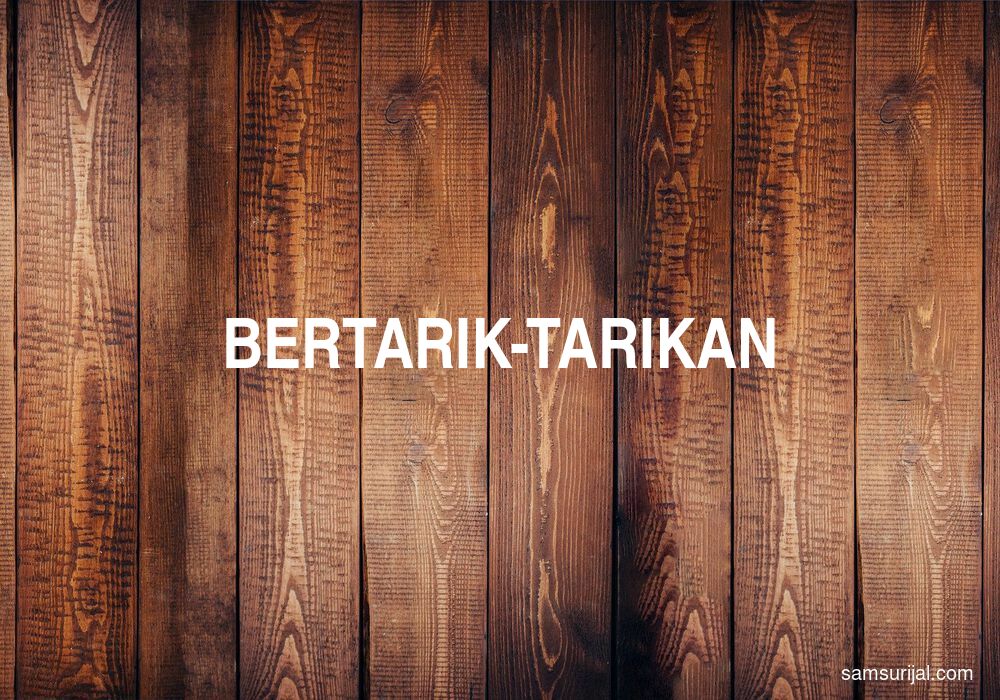 Arti Bertarik Tarikan