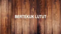 Bertekuk Lutut