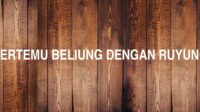 Bertemu Beliung Dengan Ruyung