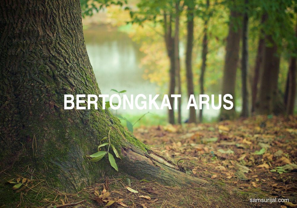 Arti Bertongkat Arus