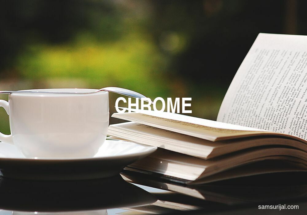 Arti Chrome