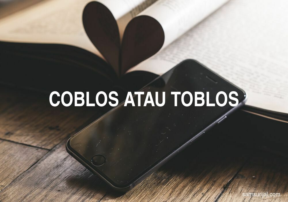 Penulisan Coblos Atau Toblos