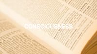 Consciousness