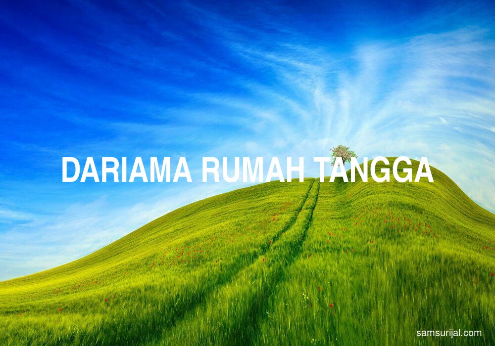 Arti Dariama Rumah Tangga