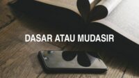 Dasar atau Mudasir